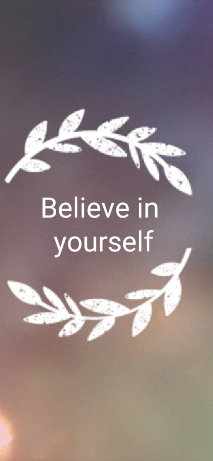 Believe In Yourself iPhone Wallpaper