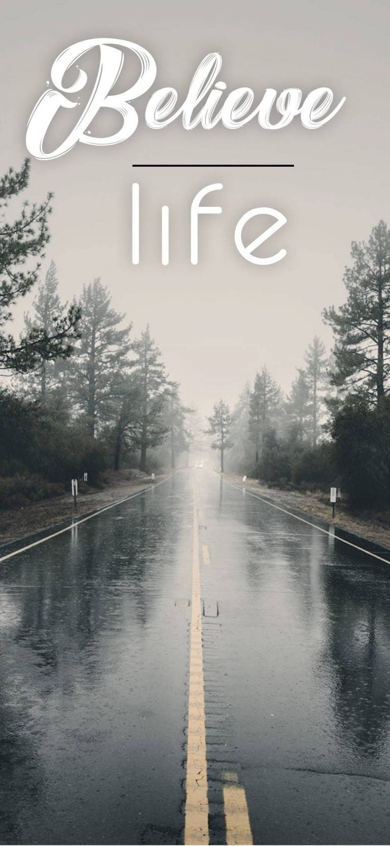 Believe Life Motivational Wallpaper