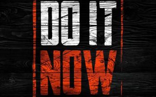 DO It Now iPhone Wallpaper Quote