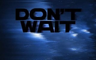 Dont Wait iPhone wallpapers iphone