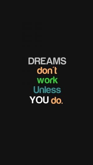 Dreams Not Work Motivational Wallpaper
