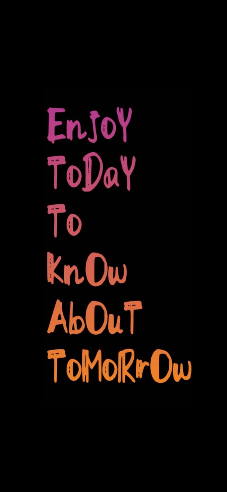Enjoy Today Motivational Wallpaper iPhone