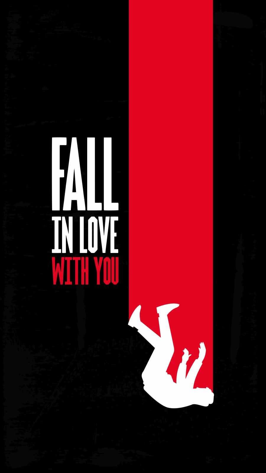 Fall in Love With You Quote wallpapers iphone