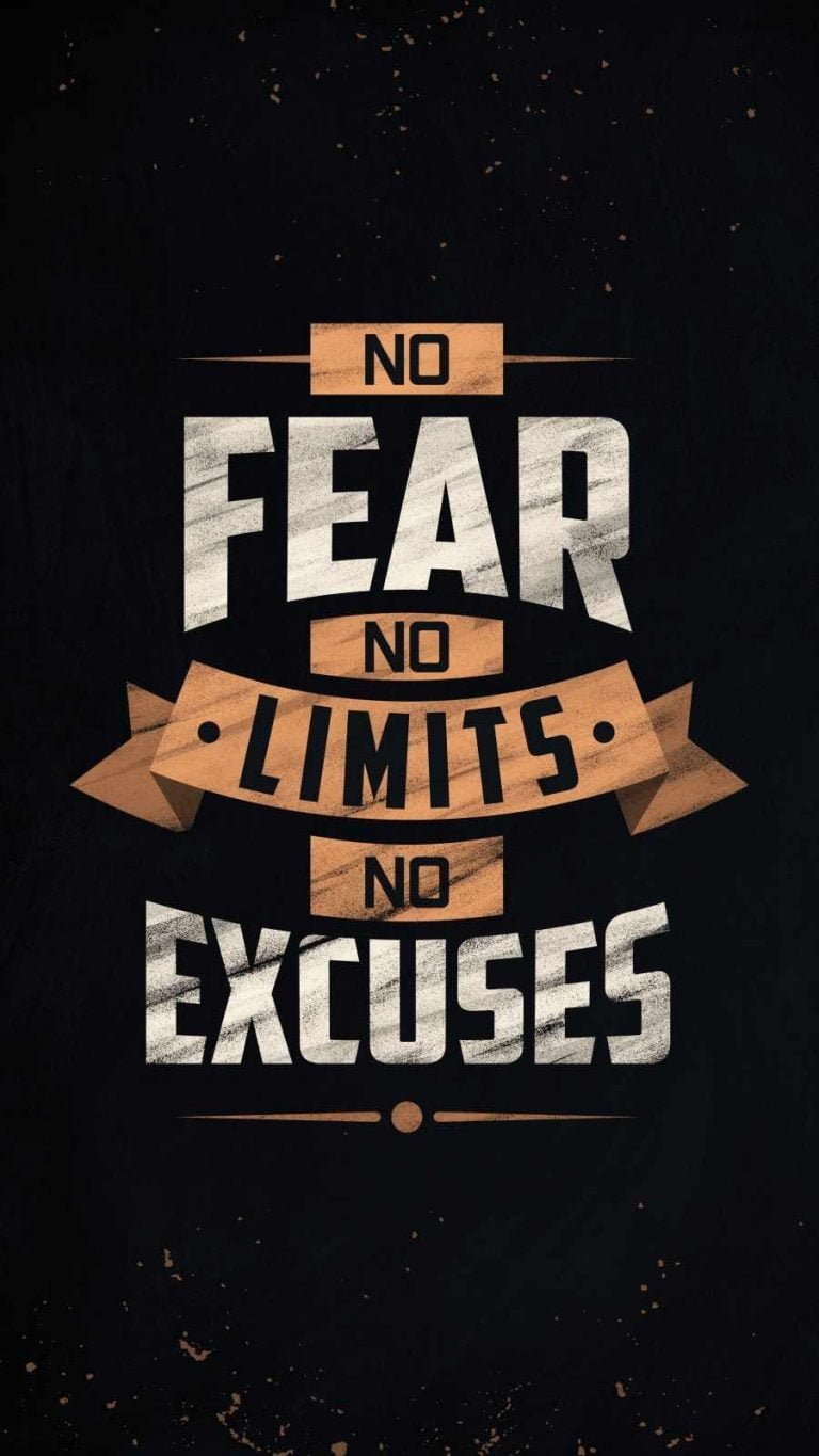 No Fear No Limits No Excuses Quote wallpapers iphone