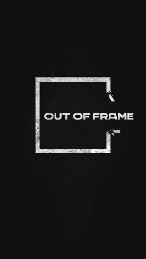 Out of Frame iPhone Wallpaper Quote