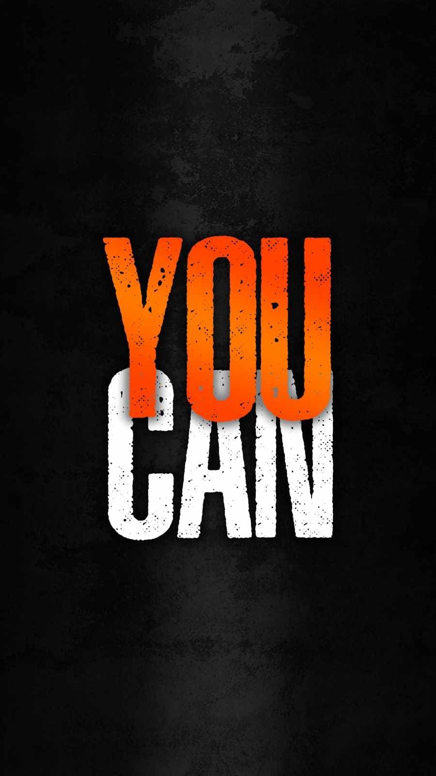 YOU CAN wallpapers iphone