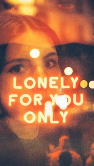 lonely for you only wallpaper iphone 13