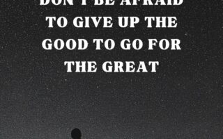 Dont be afraid to give up the good to go for the greatiphone 13 pro wallpaper