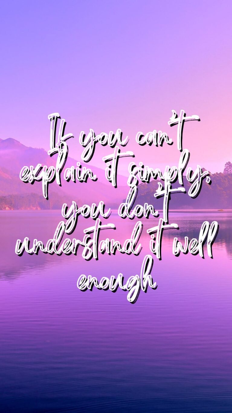 If you cant explain it simply you dont understand it well enoughiphone 13 pro max wallpaper