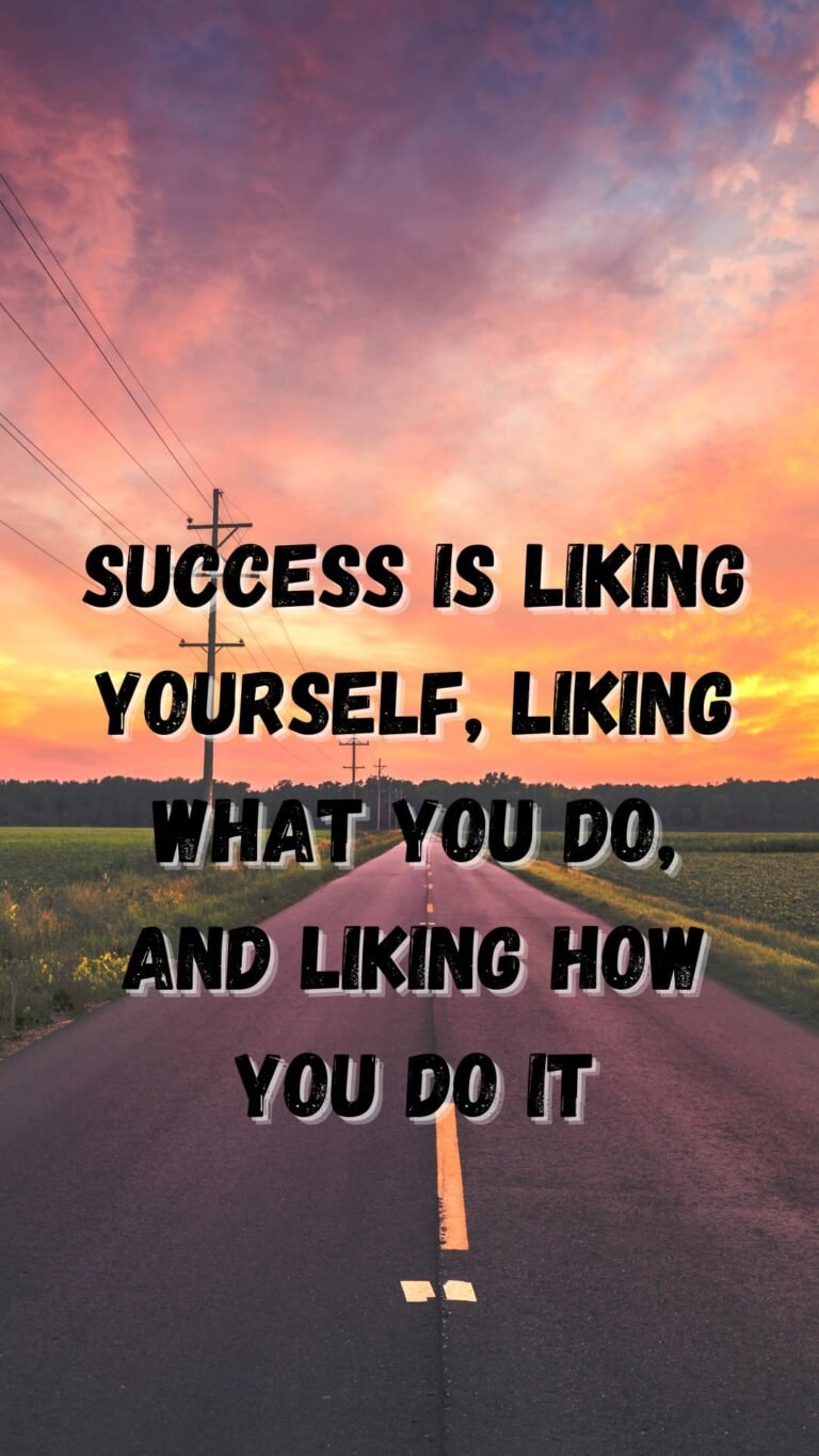 Success is liking yourself liking what you do and liking how you do itiphone 13 pro max wallpaper
