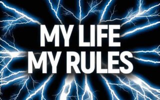 Awesome HD Quote My Life My Rules Phone Wallpaper