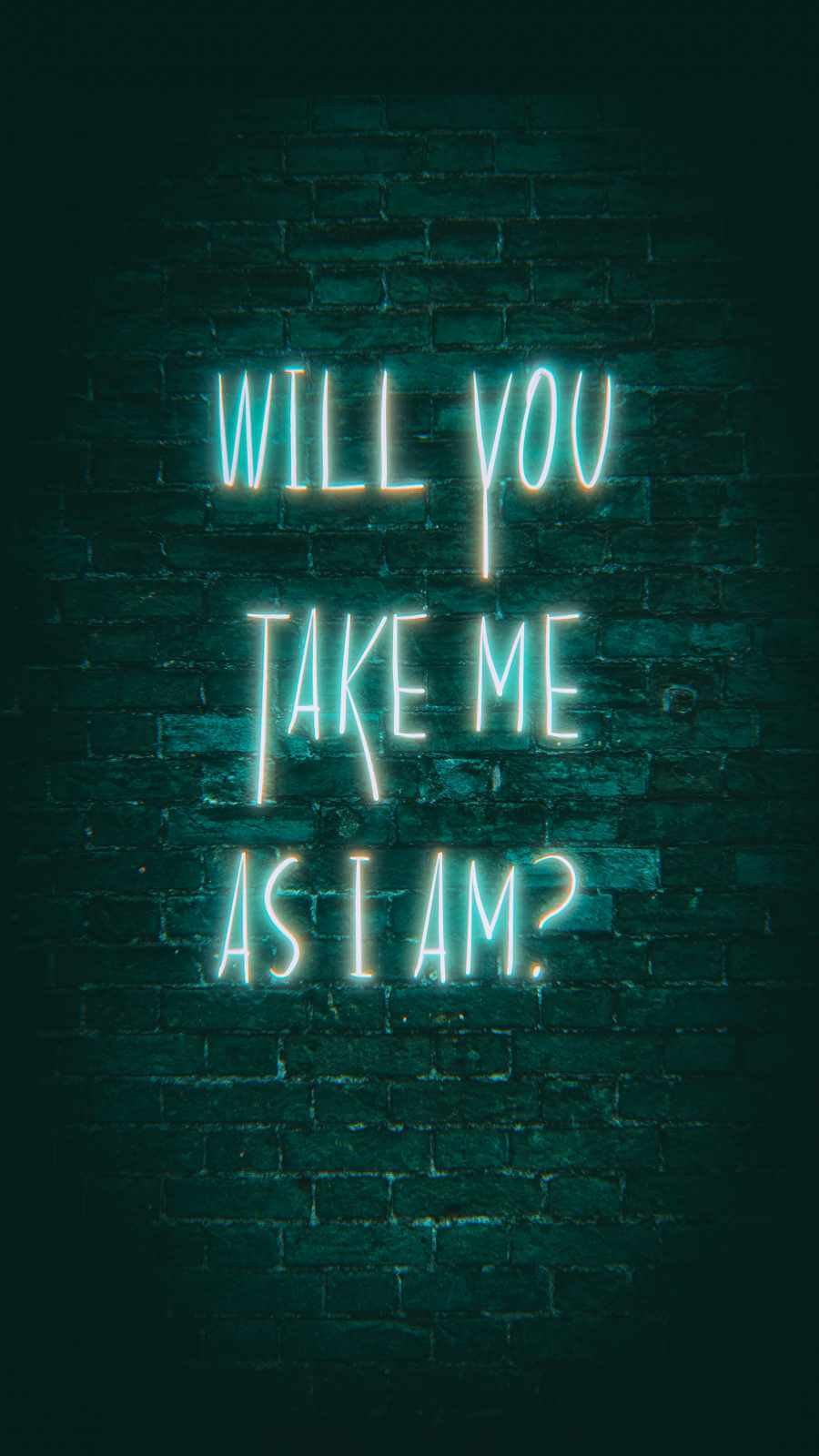 Great HD Quote Will You Take me As I am iPhone Wallpaper