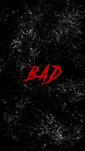 HD Quote Bad Guy iPhone Wallpaper