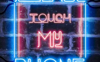 HD Quote Dont Touch My Phone Neon Warning iPhone Wallpaper