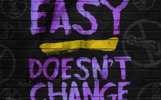 HD Quote Easy Doesnt Change You iPhone Wallpaper