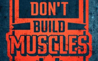 HD Quote Excuses Dont Build Muscles iPhone 13 Wallpaper