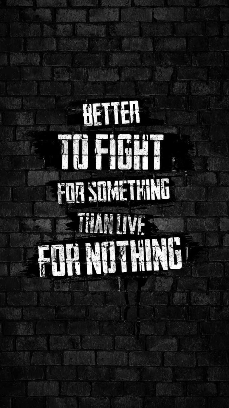 HD Quote Fight for Something iPhone Wallpaper