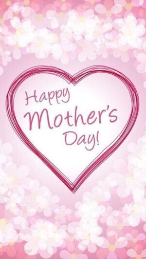 happy mothers day iphone 13 pro max wallpaper