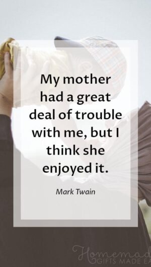 xhappy mothers day images trouble twain quote