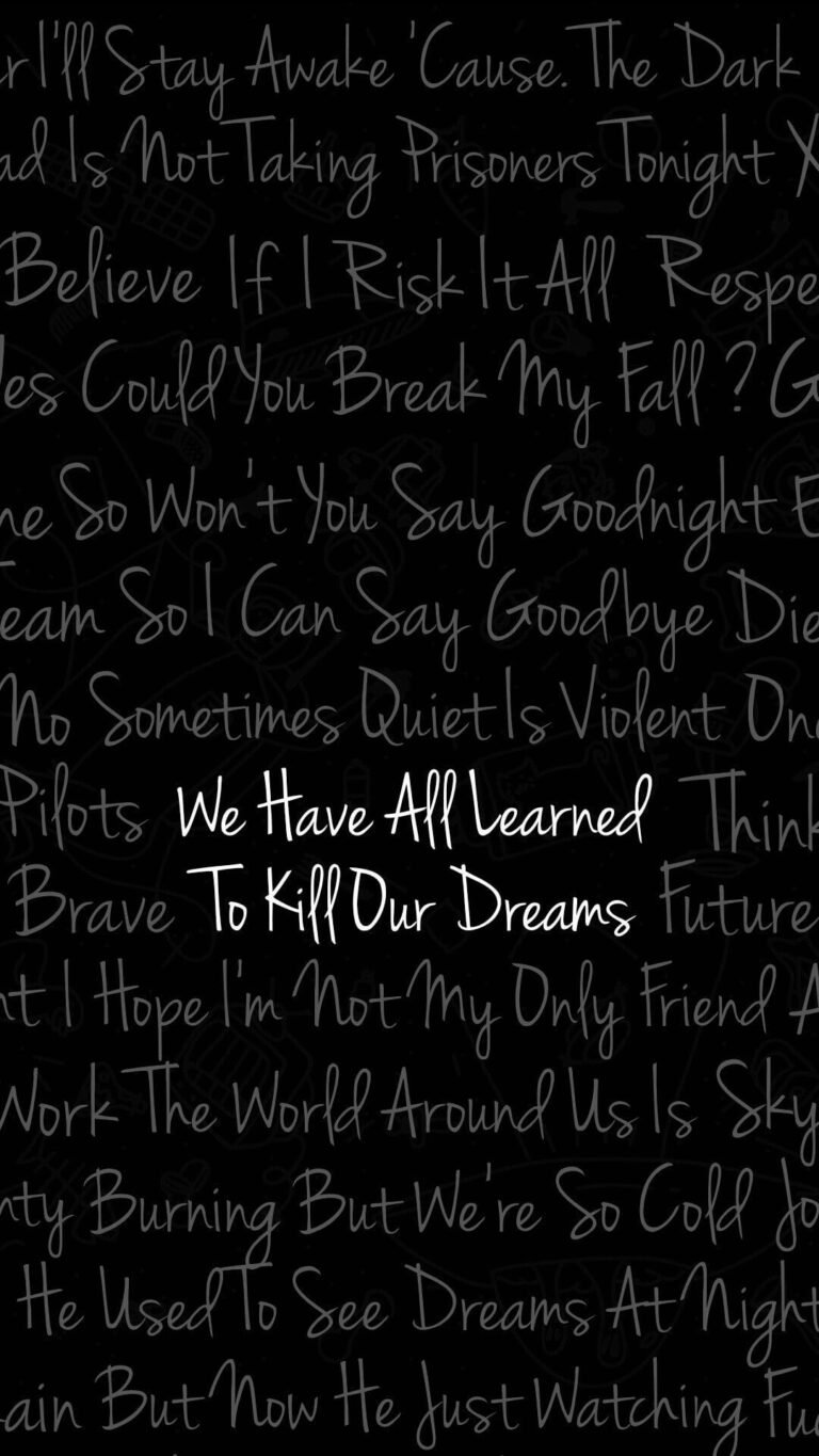 We Have All Learned to kill dur dreams HD Quote Emo iphone background
